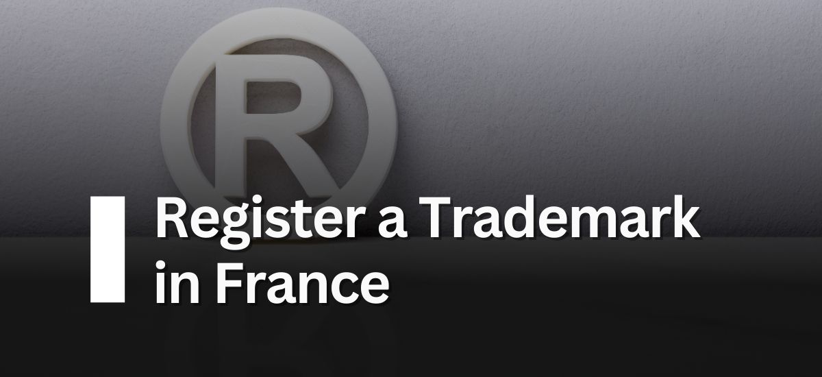 Register a Trademark in France